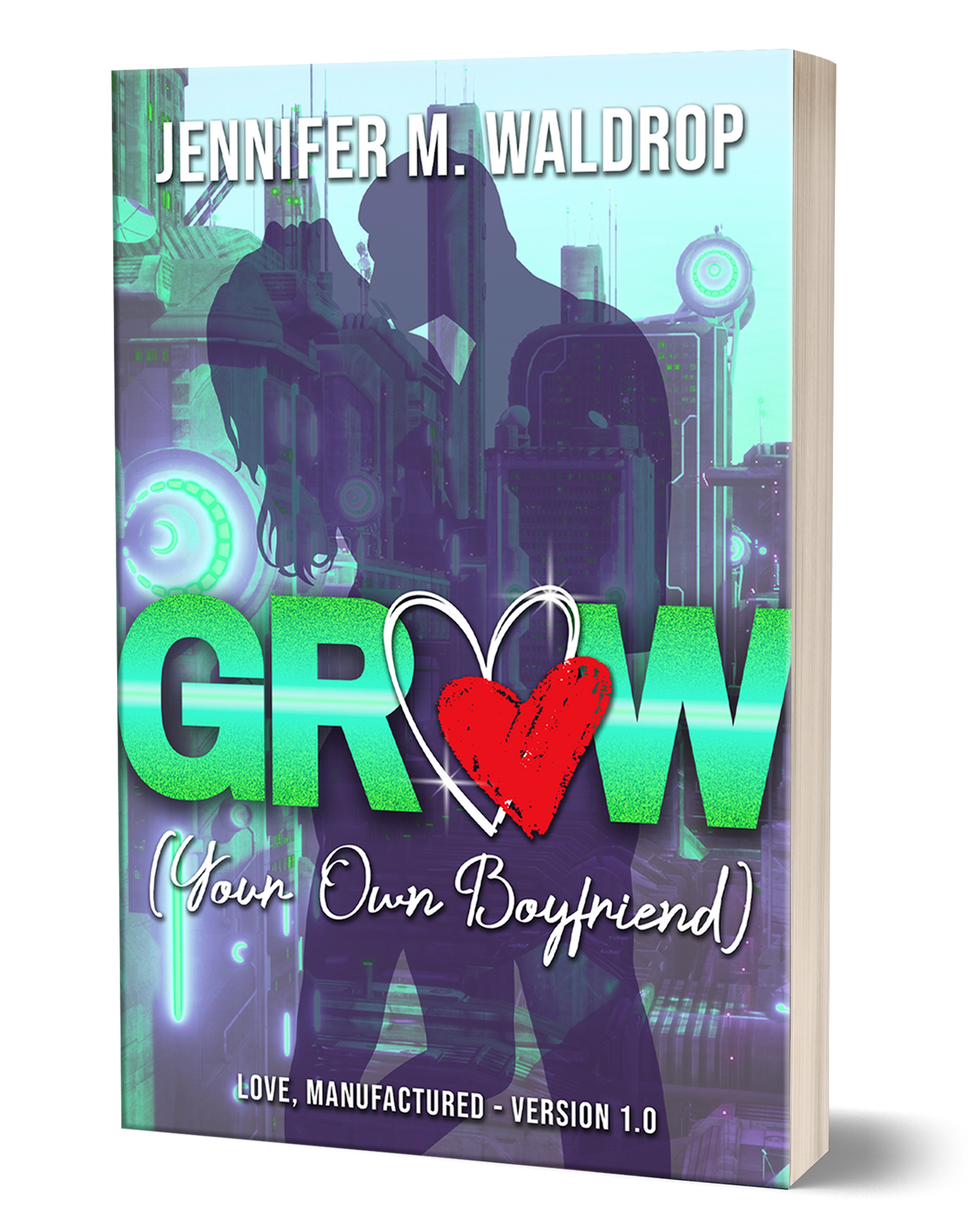 GROW (Your Own Boyfriend) - Signed Paperback